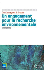 eBook, Du Cemagref à Irstea : Un engagement pour la recherche environnementale, Éditions Quae