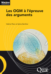 E-book, Les OGM à l'épreuve des arguments, Éditions Quae
