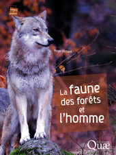 eBook, La faune des forêts et l'homme, Fichant, Roger, Éditions Quae