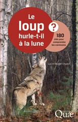 E-book, Le loup hurle-t-il à la lune ? : 180 clés pour comprendre les carnivores, Éditions Quae