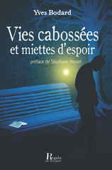 eBook, Vies cabossées et miettes d'espoir, Bodard, Yves, Regain de lecture