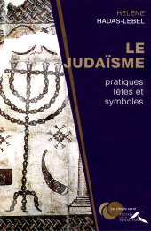 E-book, Le Judaisme - Pratiques Fetes Et Symboles, Presses de la Renaissance