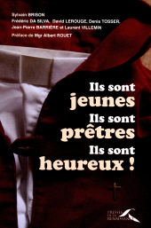 E-book, Ils Sont Jeunes, Ils Sont Pretres, Ils Sont Heureux, Presses de la Renaissance