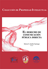 E-book, El derecho de comunicación pública directa, Ayllón Santiago, Héctor S., Reus