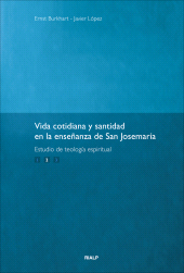 E-book, Vida cotidiana y santidad II : en la enseñanza de San Josemaría, Ediciones Rialp