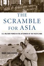 E-book, The Scramble for Asia : U.S. Military Power in the Aftermath of the Pacific War, Rowman & Littlefield