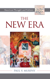 E-book, The New Era : American Thought and Culture in the 1920s, Rowman & Littlefield