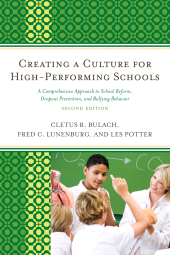 E-book, Creating a Culture for High-Performing Schools : A Comprehensive Approach to School Reform and Dropout Prevention, R&L Education