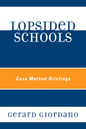 E-book, Lopsided Schools : Case Method Briefings, R&L Education