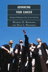 E-book, Advancing Your Career : Getting and Making the Most of Your Doctorate, R&L Education