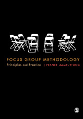 E-book, Focus Group Methodology : Principle and Practice, Liamputtong, Pranee, Sage