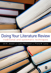 E-book, Doing Your Literature Review : Traditional and Systematic Techniques, Jesson, Jill, Sage