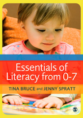 E-book, Essentials of Literacy from 0-7 : A Whole-Child Approach to Communication, Language and Literacy, Bruce, Tina, Sage