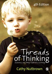 E-book, Threads of Thinking : Schemas and Young Children's Learning, Nutbrown, Cathy, Sage