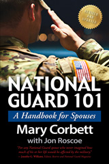 eBook, National Guard 101 : A Handbook for Spouses, Corbett, Mary, Savas Beatie
