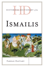 E-book, Historical Dictionary of the Ismailis, Scarecrow Press