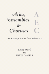 E-book, Arias, Ensembles, & Choruses : An Excerpt Finder for Orchestras, Scarecrow Press