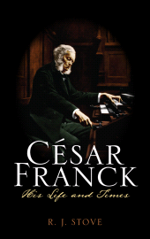 E-book, César Franck : His Life and Times, Scarecrow Press