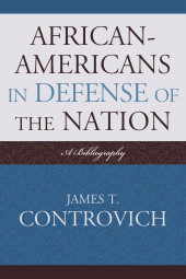 E-book, African-Americans in Defense of the Nation : A Bibliography, Scarecrow Press