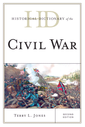 eBook, Historical Dictionary of the Civil War : 2 Volumes, Scarecrow Press