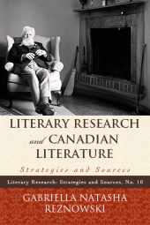 E-book, Literary Research and Canadian Literature : Strategies and Sources, Scarecrow Press