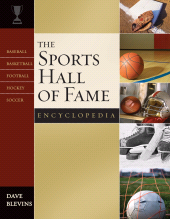 E-book, The Sports Hall of Fame Encyclopedia : Baseball, Basketball, Football, Hockey, Soccer, Scarecrow Press