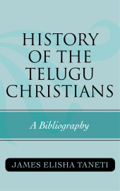 E-book, History of the Telugu Christians : A Bibliography, Scarecrow Press