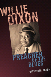 eBook, Willie Dixon : Preacher of the Blues, Scarecrow Press