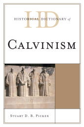 E-book, Historical Dictionary of Calvinism, Scarecrow Press