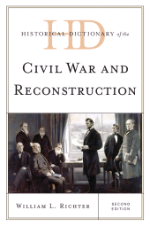 eBook, Historical Dictionary of the Civil War and Reconstruction, Scarecrow Press