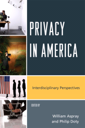 E-book, Privacy in America : Interdisciplinary Perspectives, Scarecrow Press