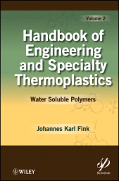 E-book, Handbook of Engineering and Specialty Thermoplastics, Volume 2 : Water Soluble Polymers, Scrivener Publishing