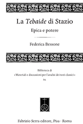 E-book, La Tebaide di Stazio : epica e potere, Bessone, Federica, Fabrizio Serra