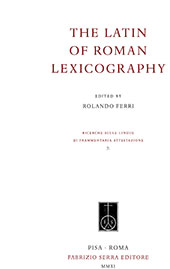 E-book, The Latin of Roman lexicography, Fabrizio Serra