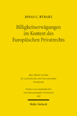 E-book, Billigkeitserwägungen im Kontext des Europäischen Privatrechts, Rybarz, Jonas C., Mohr Siebeck