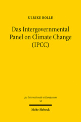 E-book, Das Intergovernmental Panel on Climate Change (IPCC) : Eine völkerrechtliche Untersuchung, Bolle, Ulrike, Mohr Siebeck