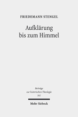 E-book, Aufklärung bis zum Himmel : Emanuel Swedenborg im Kontext der Theologie und Philosophie des 18. Jahrhunderts, Mohr Siebeck