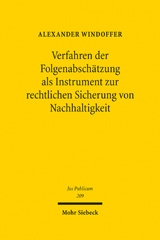 E-book, Verfahren der Folgenabschätzung als Instrument zur rechtlichen Sicherung von Nachhaltigkeit, Windoffer, Alexander, Mohr Siebeck