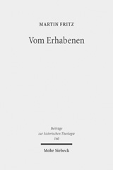E-book, Vom Erhabenen : Der Traktat 'Peri Hypsous' und seine ästhetisch-religiöse Renaissance im 18. Jahrhundert, Fritz, Martin, Mohr Siebeck