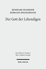 E-book, Der Gott der Lebendigen : Eine biblische Gotteslehre, Mohr Siebeck