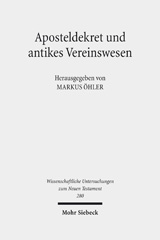 E-book, Aposteldekret und antikes Vereinswesen : Gemeinschaft und ihre Ordnung, Mohr Siebeck