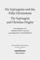 E-book, Die Septuaginta und das frühe Christentum - The Septuagint and Christian Origins, Mohr Siebeck