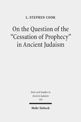 eBook, On the Question of the "Cessation of Prophecy" in Ancient Judaism, Mohr Siebeck