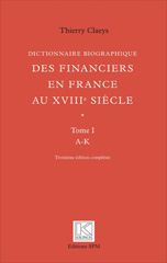 eBook, Dictionnaire biographique des financiers en France au XVIIIe siècle, Claeys, Thierry, SPM