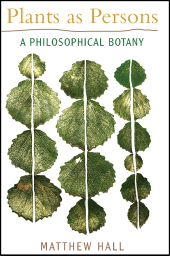 E-book, Plants as Persons : A Philosophical Botany, SUNY Press - State University of New York Press