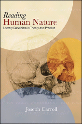 E-book, Reading Human Nature : Literary Darwinism in Theory and Practice, SUNY Press - State University of New York Press