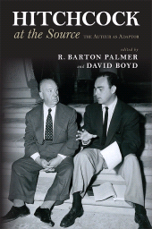 E-book, Hitchcock at the Source : The Auteur as Adapter, SUNY Press - State University of New York Press