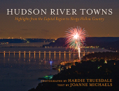 E-book, Hudson River Towns : Highlights from the Capital Region to Sleepy Hollow Country, SUNY Press - State University of New York Press