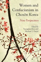 E-book, Women and Confucianism in Chos{caron}on Korea : New Perspectives, SUNY Press - State University of New York Press