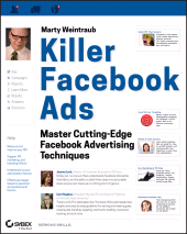 E-book, Killer Facebook Ads : Master Cutting-Edge Facebook Advertising Techniques, Sybex